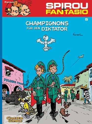 Spirou und Fantasio 5: Champignons für den Diktator: Spannende Abenteuer für Mädchen und Jungen ab 8 (5) von Carlsen Verlag GmbH